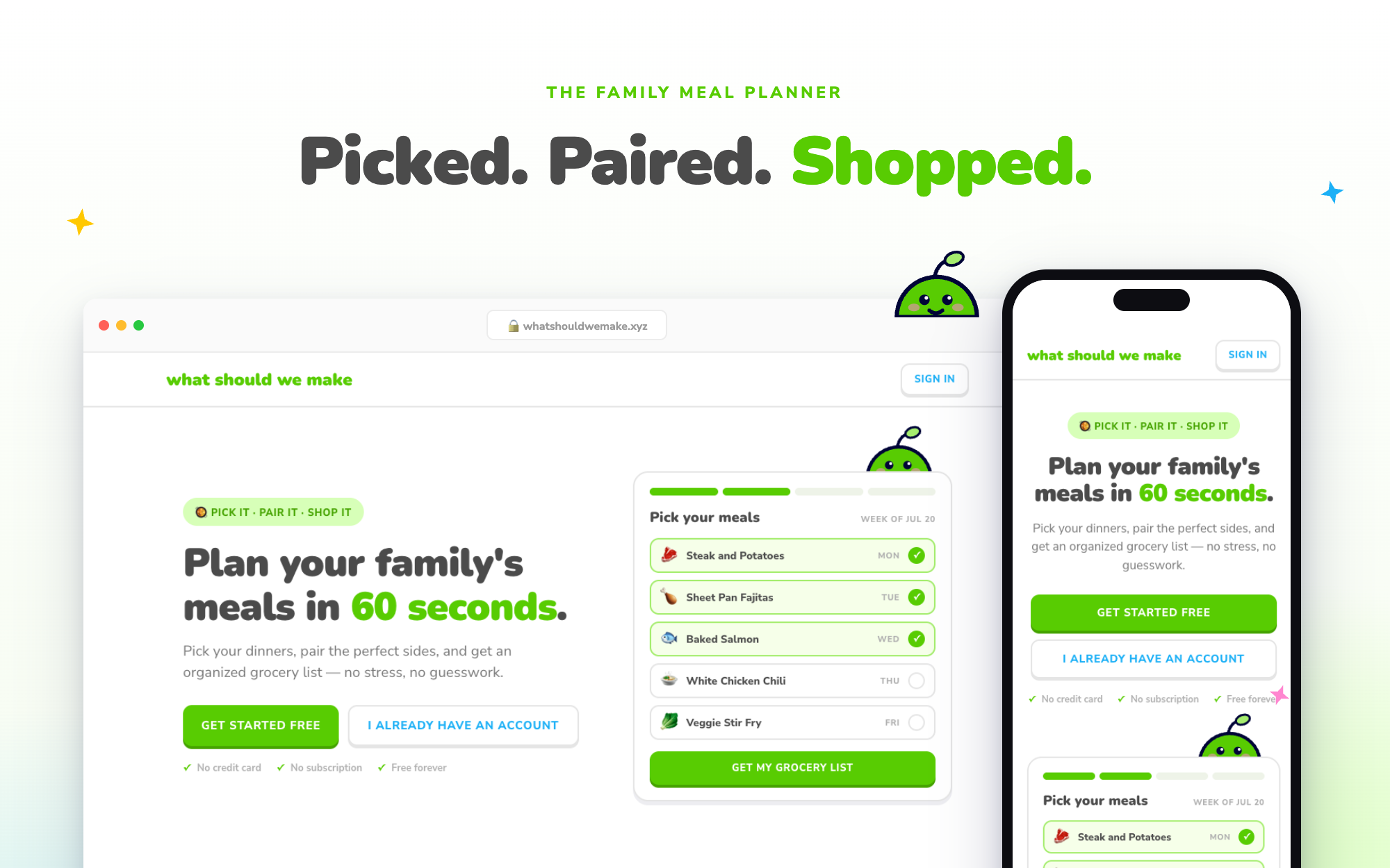 What Should We Make — 'Picked. Paired. Shopped.' The landing page at whatshouldwemake.xyz on desktop and phone with a week of picked dinners and the Get My Grocery List button